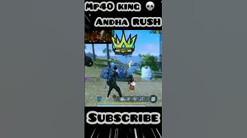 Mp40 King 💀Andha Rush ☠️ Game Play 👿 Free Fire ❤️‍🔥|| #freefire #shorts #mp40king #rushgameplay