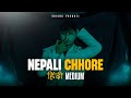 Kushal pokhrel  nepali chhore hindi medium  official 