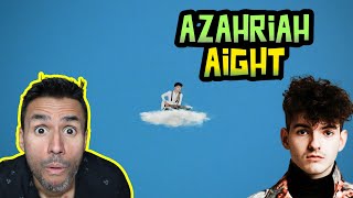 Azahriah - aight (REACTION) SHORT AND POWERFUL!