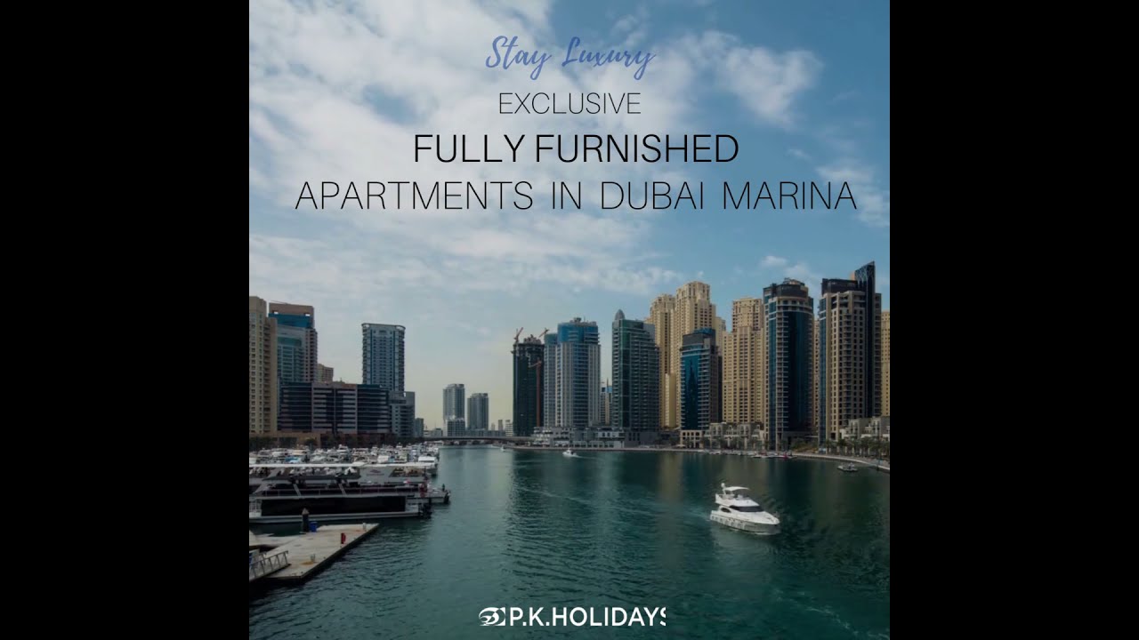 Dubai Marina Exclusive Fully Furnished and Serviced Apartments | Holiday Apartments in Dubai Marina