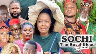 SOCHI THE ROYAL BLOOD 1 - 2018 LATEST NIGERIAN NOLLYWOOD MOVIES || TRENDING NIGERIAN MOVIES