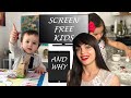 Screen Free Parenting And Why I Do It | Top 5 Tips How To Get Your Kids Off The Screen