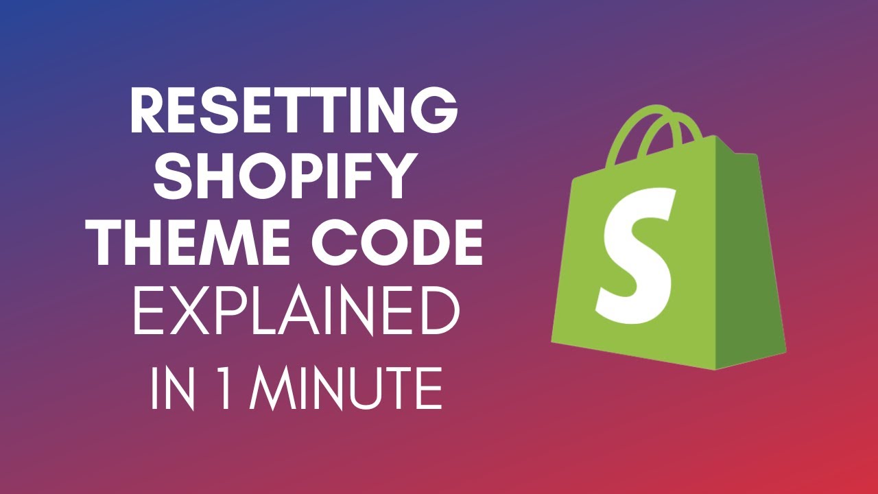 How To Reset Shopify Theme Code In 2024? - YouTube