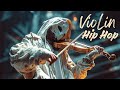 【Violin x Hip Hop Playlist】 – Where Every Note Finds Its Place