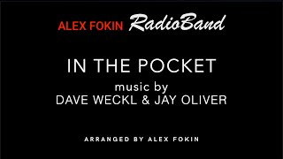 Alex Fokin RadioBand - IN THE POCKET (music by Dave Weckl &amp; Jay Oliver)