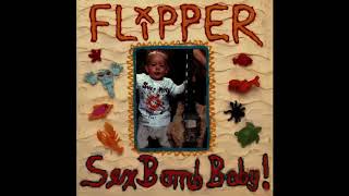 Video thumbnail of "Flipper ‎– Lowrider"