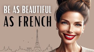 6 FRENCH BEAUTY SECRETS Revealed: Transform Your Routine! by Lucrative Elegance 9,694 views 1 month ago 12 minutes, 6 seconds