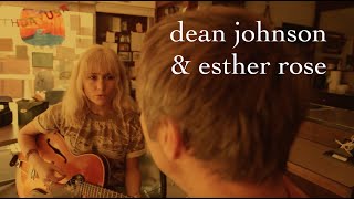 dean johnson & esther rose - acting school (a small song)