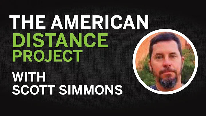 81 - The American Distance Project with Scott Simm...