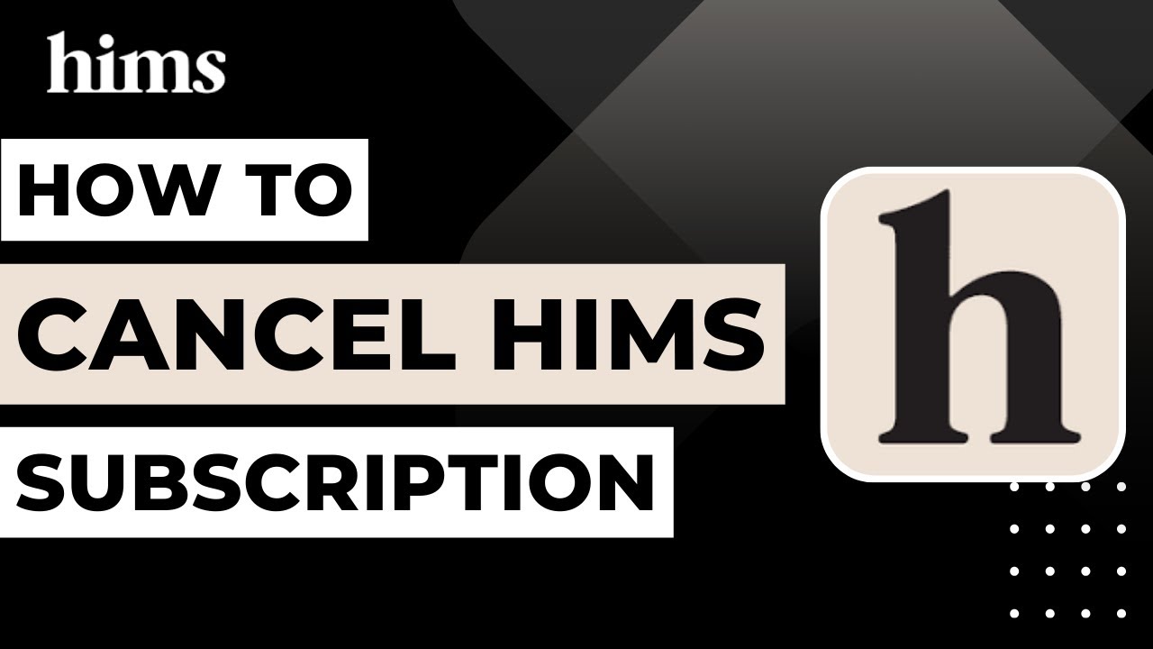 How Do I Cancel My Hims Subscription: Easy Steps to Stop Now
