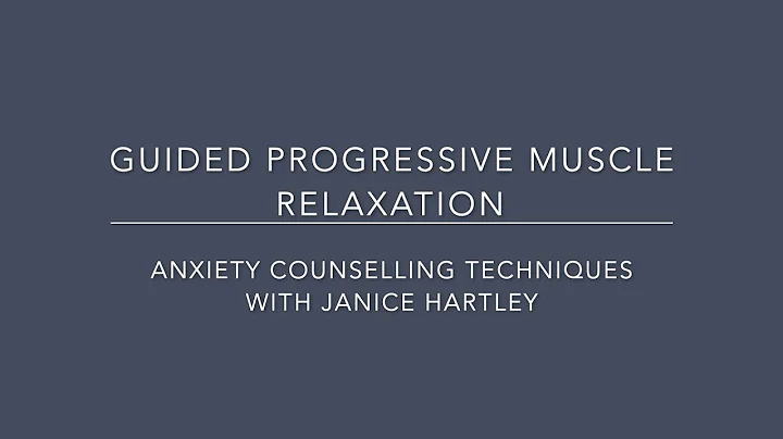 Guided Progressive Muscle Relaxation (Female Voice)