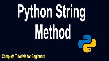 Python String Methods | Lesson 14