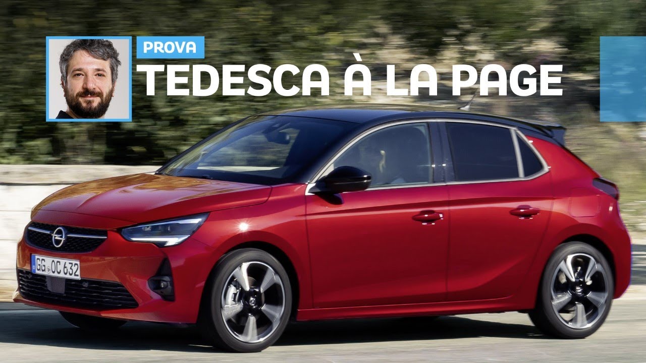 Opel Corsa 2020 All'altezza delle rivali di segmento B? YouTube