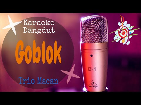 Karaoke Goblok - Trio Macan (Karaoke Dangdut Lirik Tanpa Vocal)