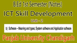 Notes Meaning and types System software Application software ict skill development b.ed 1st semester screenshot 2