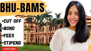 All about BHU BAMS ||Cut off, Bond, Stipend, Fees|| #bamsstudents #bams #bhu #bamscutoff #neet2024