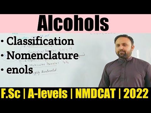 Alcohols | Classification of alcohols | Nomenclature of Alcohols &amp; enols | NMDCAT 2022 | F.Sc.II