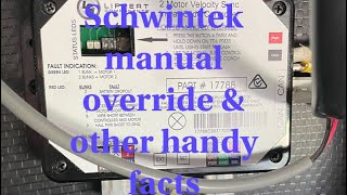 Schwintek manual override & other handy facts.