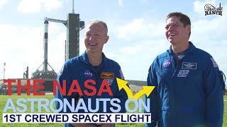 Rocket Ranch #22: NASA Astronauts’ Friendship Key To History Making SpaceX Flight