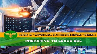 Aurora 4x C# - Episode 3 - Conventional Starting Steps Remade - Preparing to Leave Sol screenshot 5