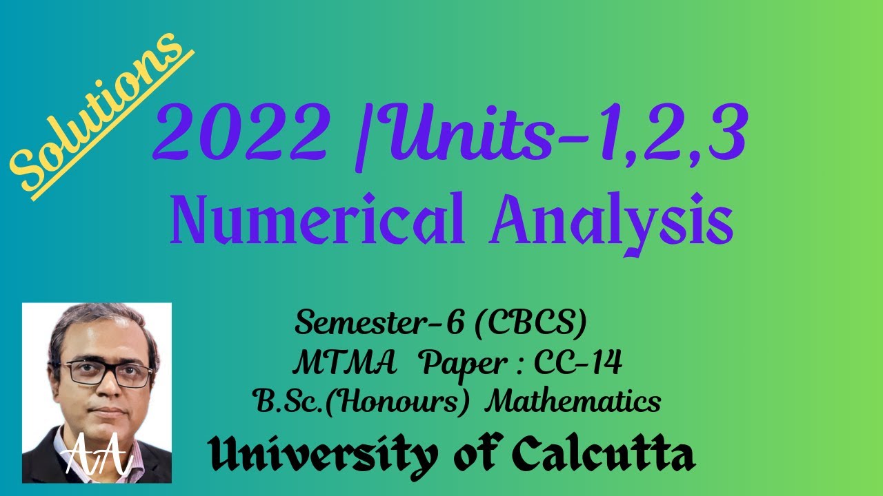 2022 | Units- 1, 2, 3 | Numerical Analysis - YouTube