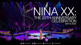 NINA XX: The 20th Anniversary Celebration 2026 FULL SHOW [4K ENHANCED] #NINAXX | trina.ph