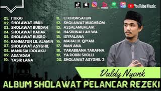 Valdy Nyonk - I'Tiraf - Sholawat Jibril - Sholawat Badar | Cinta Ramadhan | Sholawat Terbaru 2024