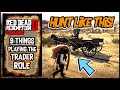 9 Things Players Should Do In RDR2 Online (TRADER ROLE Hunting) - [ Red Dead Online Roleplay ]