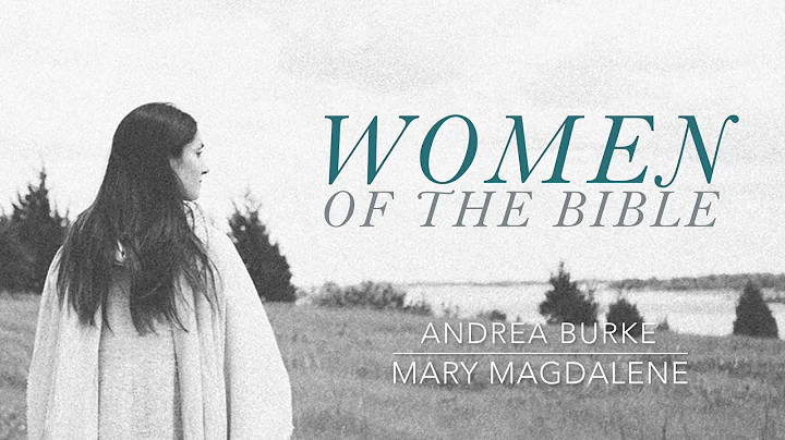 FWBS: Mary Magdalene