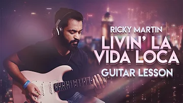 Ricky Martin - Livin' La Vida Loca | Easy Guitar Tutorial