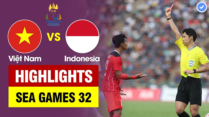 Highlights Việt Nam vs Indonesia | Sao Indo chơi xấu nhận thẻ đỏ - Xử lý đẳng cấp kết liễu phút cuối
