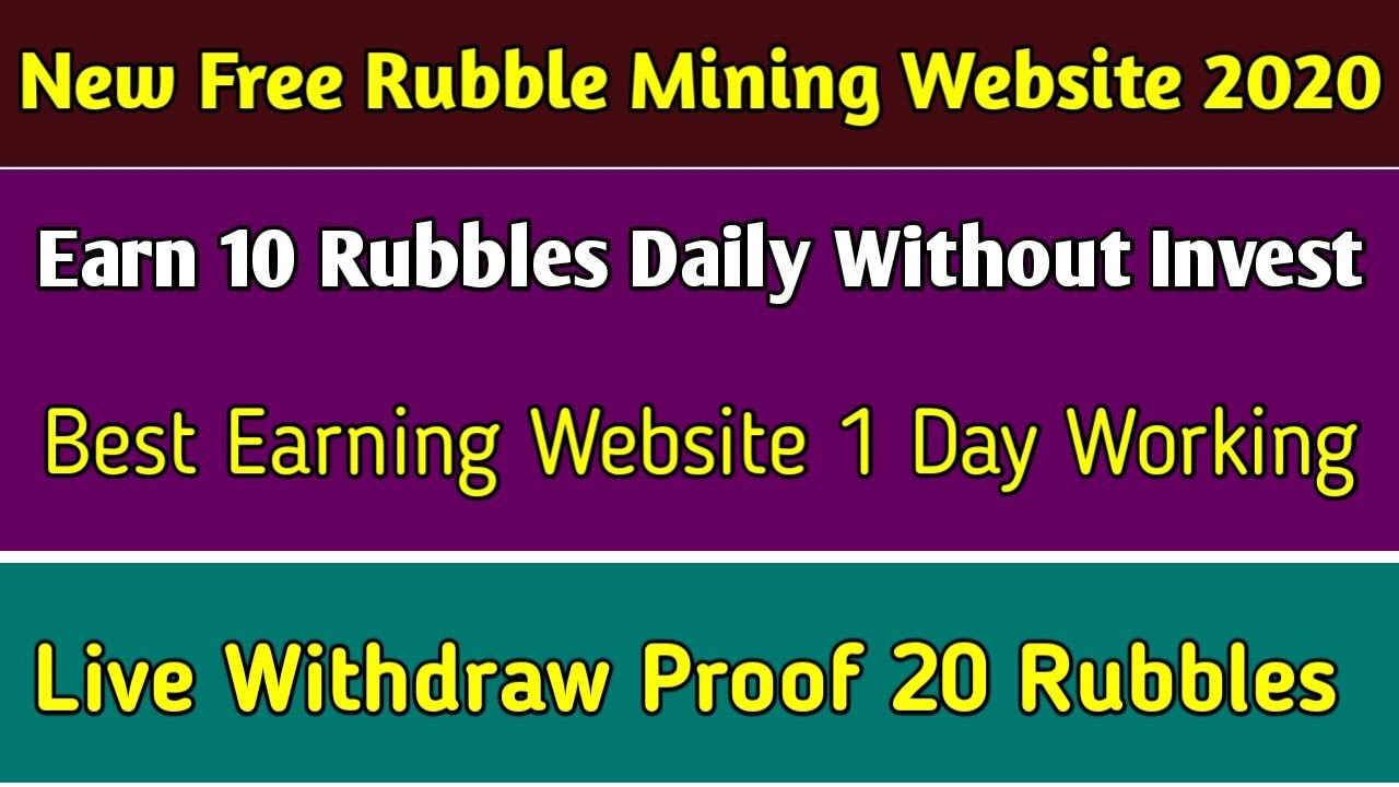 New Free Rubble Mining Website 2020 Without Investment || Withdraw Proof Rubble Mining Site