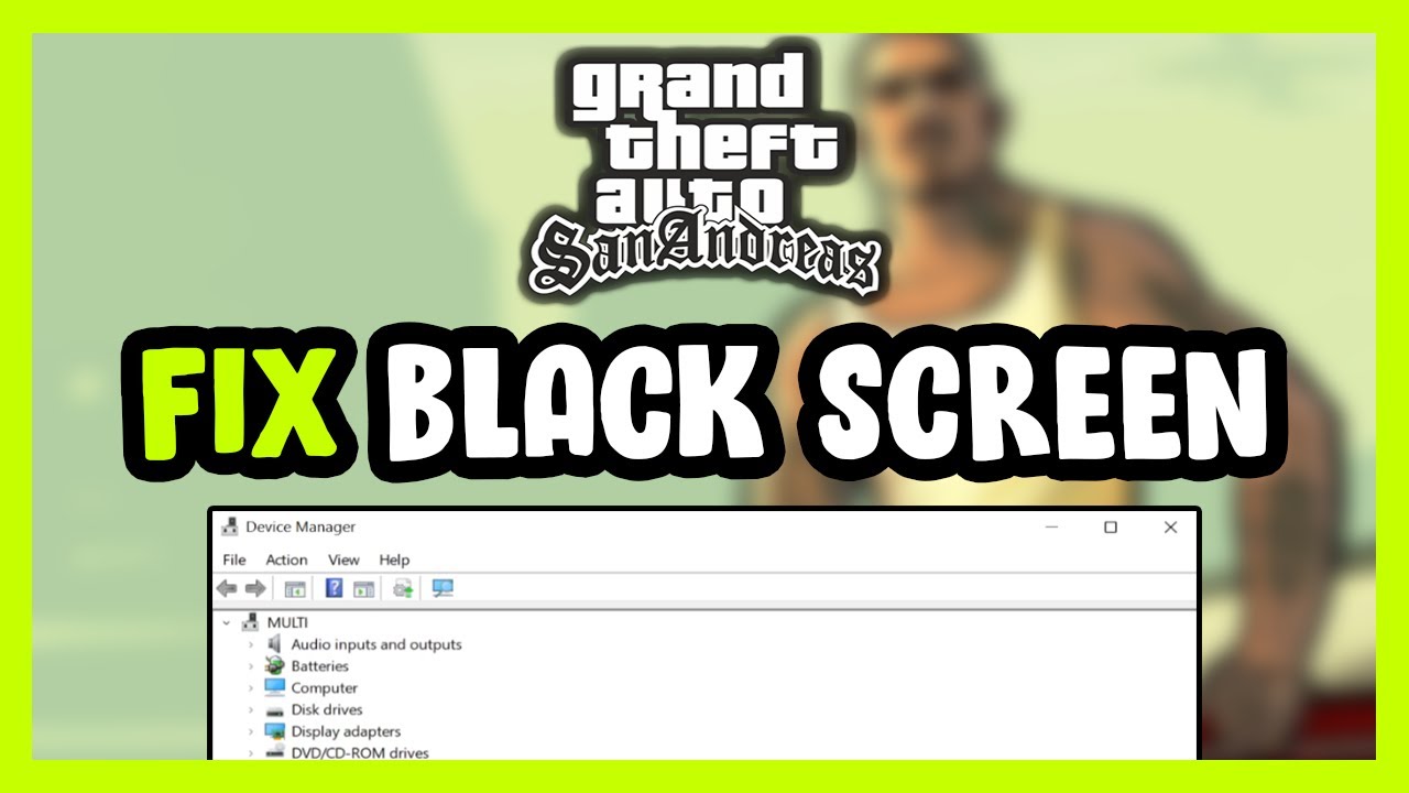 How to FIX GTA San Andreas Black Screen! - YouTube