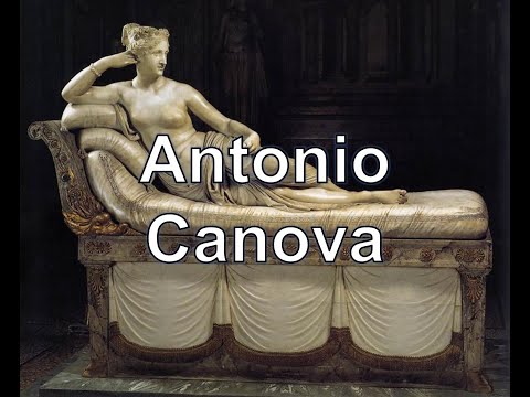 Video: Antonio Canova: Biografía, Creatividad, Carrera, Vida Personal