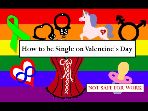 How to be Single on Valentine's Day