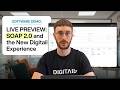 Live Preview: SOAP 2.0 and The New Digitail Experience