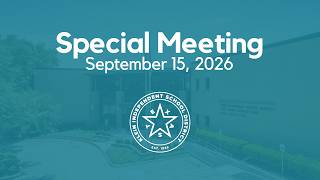 September 15, 2026 - Special Board Meeting