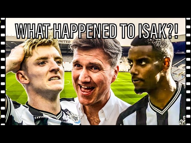 What was wrong with Isak + why was NUFC final ball so bad? class=