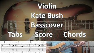 Kate Bush Violin. Bass Cover Tabs Score Chords Transcription. Bass: Del Palmer