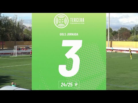 Resum Gols Tercera RFEF Grup VI Jornada 3