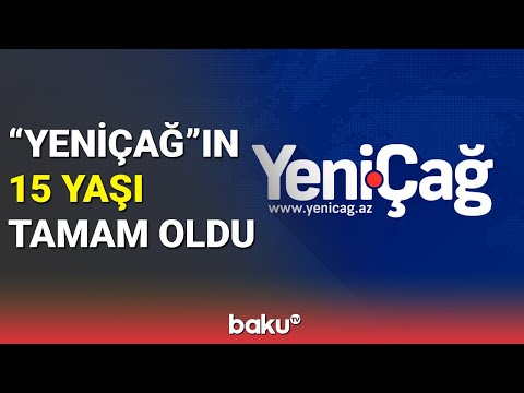 'Yeniçağ' Media Qrupun