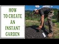 HOW TO CREATE AN INSTANT GARDEN - HOMESTEADING FAMILY