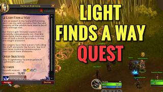 Light Finds A Way Quest (WoW Midnight)