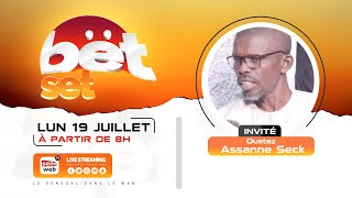 Bet set du 19 Juillet 2021