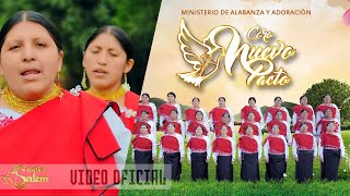 Video thumbnail of "CORO NUEVO PACTO  "Alabare a mi Dios" VIDEO OFICIAL"
