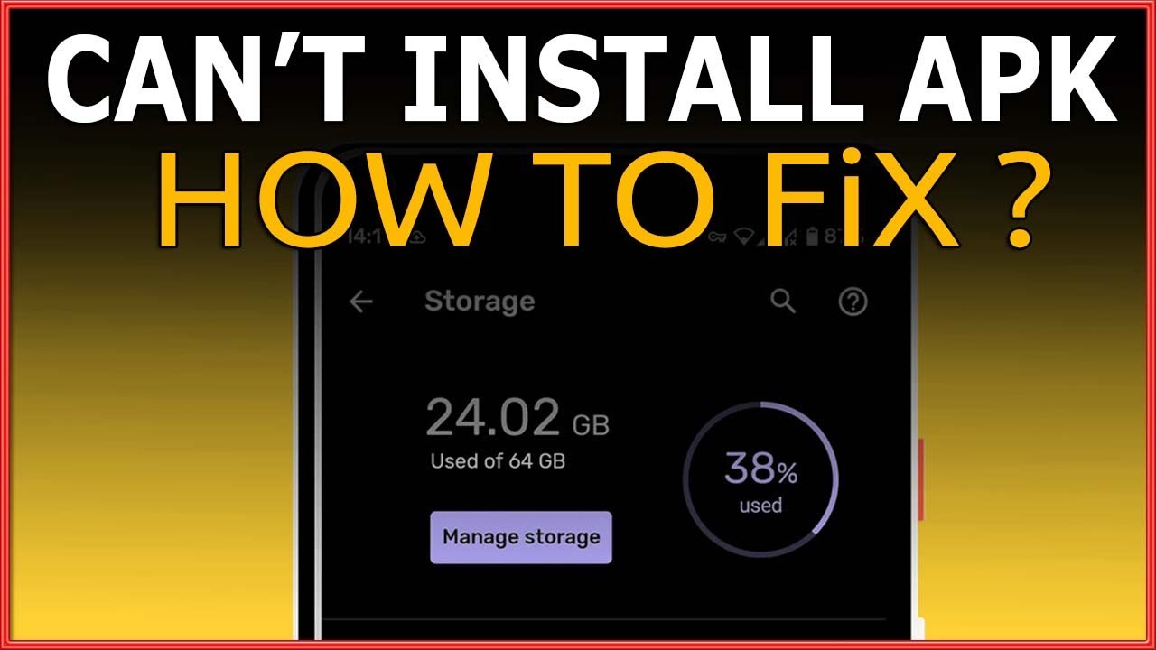 can-t-install-apk-on-android-solve-fix-ways-apk-android-youtube