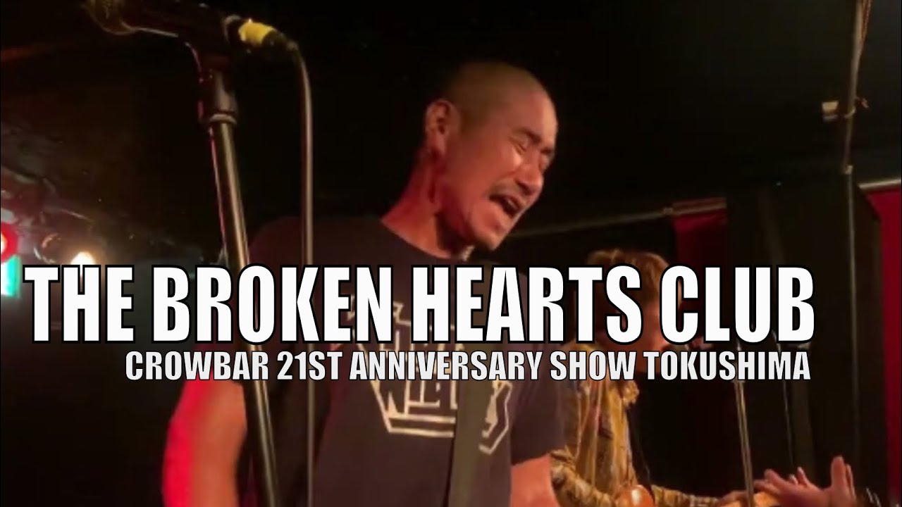 The Broken Hearts Club Live at Crowbar 21st Anniversary | Japanese Punk Indie Band in Tokushima