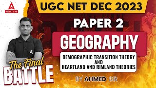 UGC NET Paper 2 Geography Classes #5 | Demographic Transition Theory, Heartland & Rimland Theories