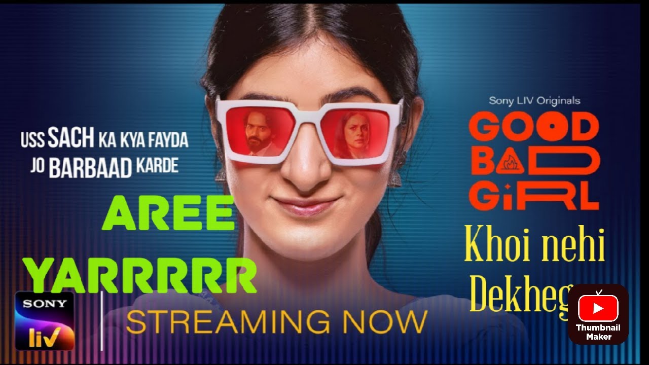 Good Bed Girl  Series Review All Episodes Review in Hindi Sony