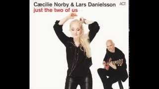 Cæcilie Norby & Lars Danielsson - Liberetto Cantabile chords